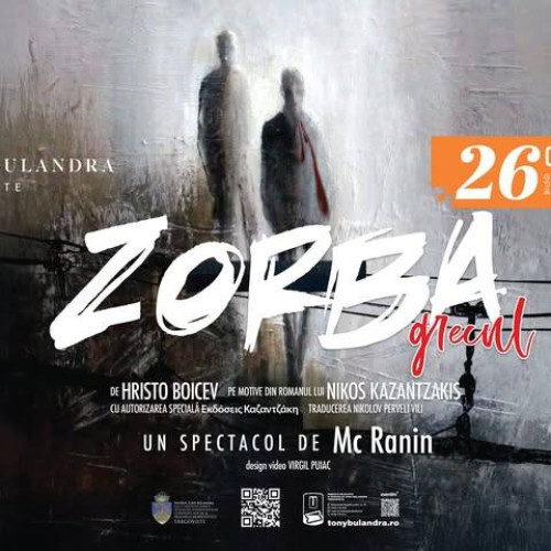 „Zorba grecul” aduce sirtaki și speranță pe scena Teatrului Tony Bulandra