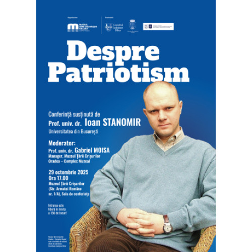 Prof. Ioan Stanomir susține conferința „Despre patriotism” la Muzeul Țării Crișurilor