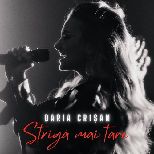 Daria Crișan lansează primul său single solo „Strigă mai tare”