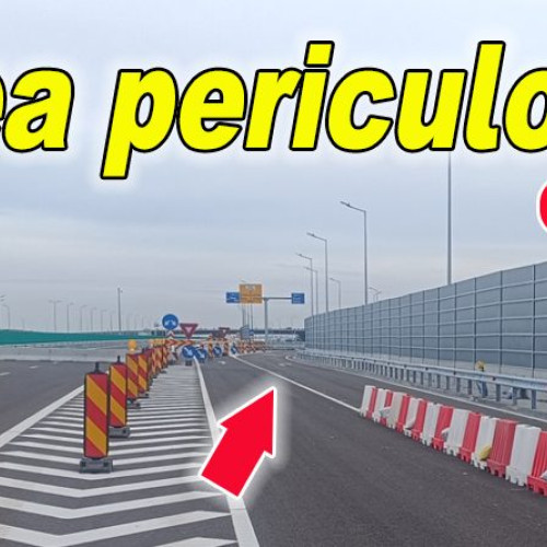 Amânare a deschiderii traficului pe A7 între Stâlpu și Buzău din cauza riscurilor de securitate