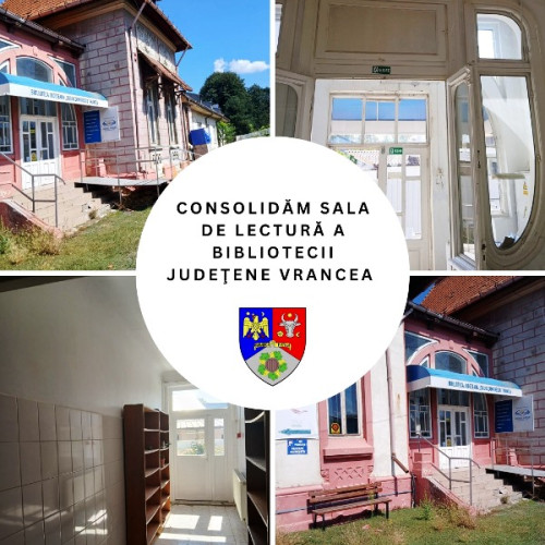 Încep lucrările de restaurare la Sala de lectură a Bibliotecii județene Vrancea