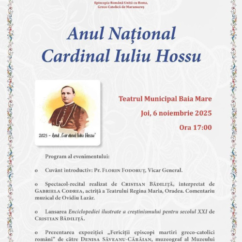 Eveniment cultural dedicat cardinalului Iuliu Hossu în Baia Mare