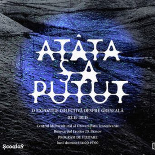 Expoziția „Atâta s-a putut” debutează la Brașov cu tur ghidat și evenimente culturale