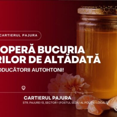 Piața volantă din Pajura aduce gusturi și tradiții românești în acest weekend