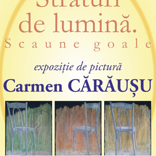 Expoziția „Straturi de lumină. Scaune goale“ a artistei Carmen Cărăușu, la Biblioteca Județeană Neamț