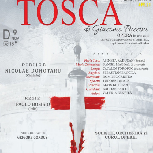 Opera „Tosca” va fi interpretată la Festivalul Internațional „Leonard” din Galați