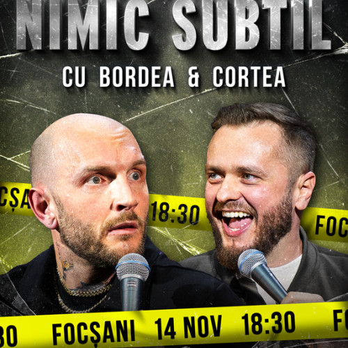 Show de stand-up cu Cătălin Bordea și Nelu Cortea la Ateneul din Focșani