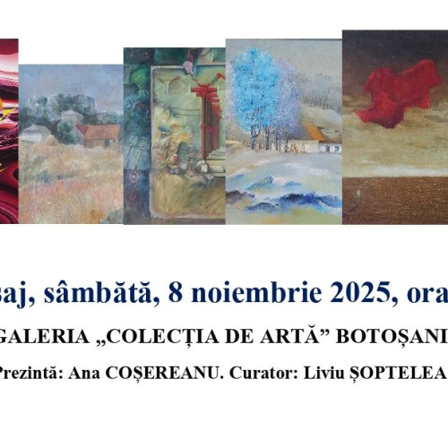 Expoziția „Dascăli și artiști botoșăneni” deschisă la Muzeul Județean Botoșani în noiembrie 2025