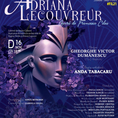 Gălățenii sunt invitați la opera „Adriana Lecouvreur” în cadrul festivalului „Leonard”