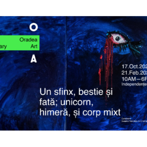 Deschidere la NOCA Oradea cu expoziția „Un sfinx, bestie și fată; unicorn, himeră și corp mixt”