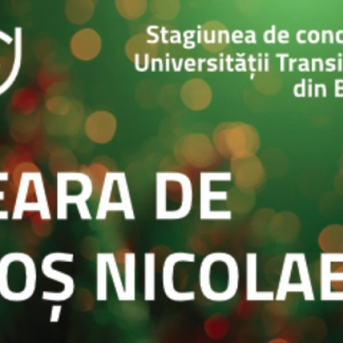 Universitatea Transilvania din Brașov organizează concertul „Seara de Moș Nicolae”