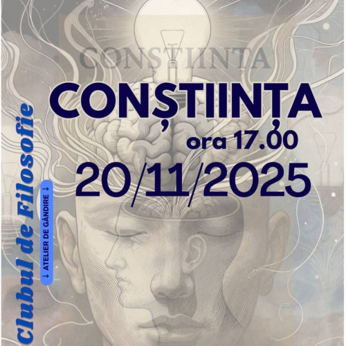 Clubul de filosofie din Dâmbovița invită la o dezbatere pe tema conștiinței