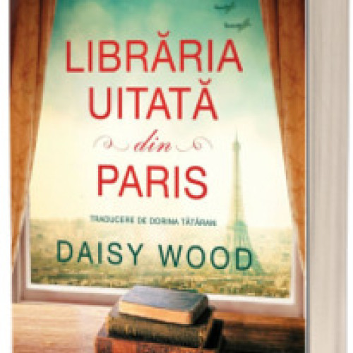 Biblioteca Județeană Hunedoara recomandă cartea "Librăria uitată din Paris"