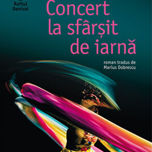 Concert la sfârșit de iarnă, o capodoperă a lui Ismail Kadare propusă pentru lectură