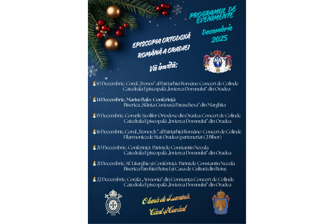 Episcopia Ortodoxă din Oradea organizează evenimente duhovnicești în preajma Crăciunului