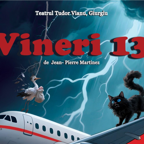 Premiera comediei Vineri 13, pe 31 octombrie la teatrul local