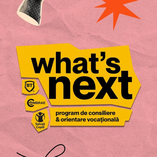 Salvați Copiii lansează platforma „What’s Next” pentru orientarea vocațională a elevilor