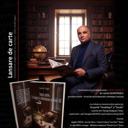 Lansare de carte dedicată Zilei Dobrogei la Biblioteca din Tulcea