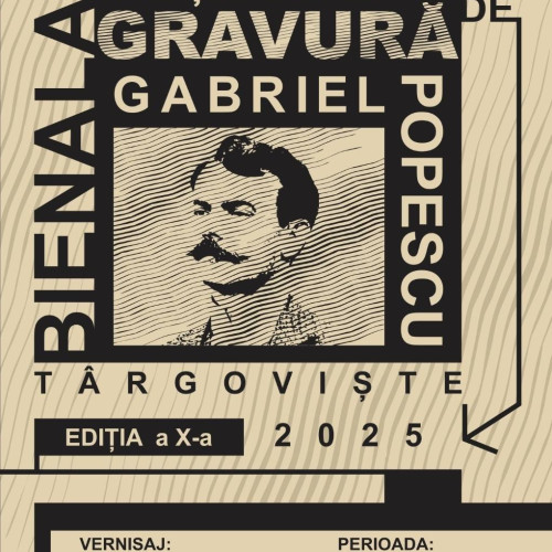 Bienala națională de gravură „Gabriel Popescu” deschide ediția a X-a la Târgoviște