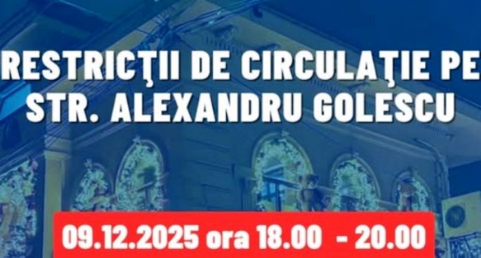 Trafic restricționat pe strada Alexandru Golescu pentru aprinderea luminilor de Crăciun