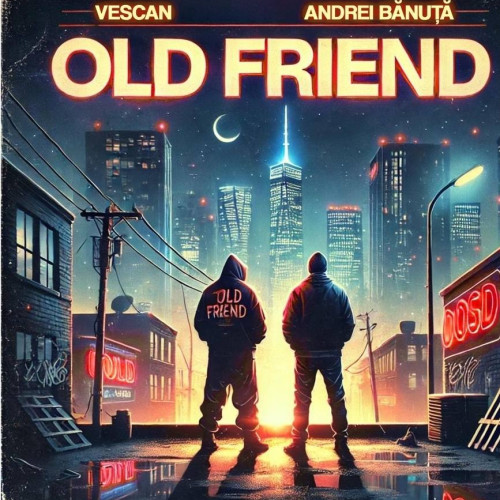 Vescan lansează „Old Friend”, o piesă dedicată prieteniilor nemuritoare