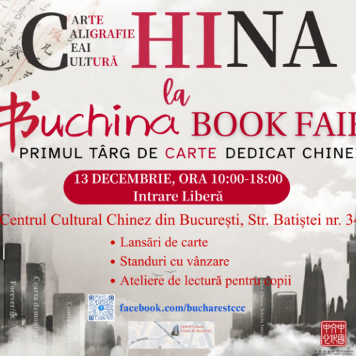 Buchina Book Fair aduce cultura chineză la Centrul Cultural Chinez din București