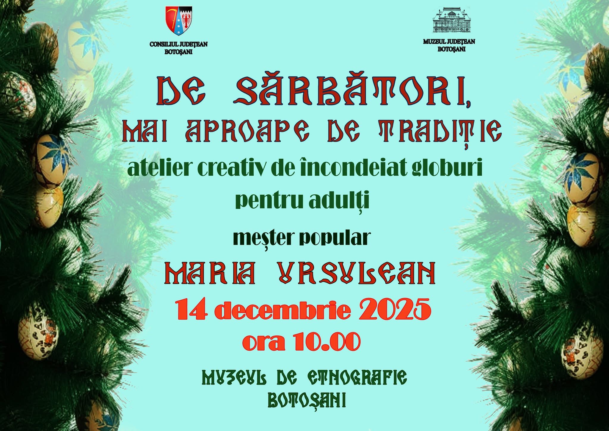Ateliere creative de sărbători la Muzeul Județean Botoșani pentru adulți
