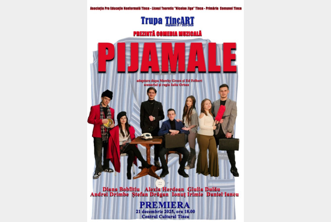Trupa TincART prezintă comedia muzicală „Pijamale” în stagiunea 13