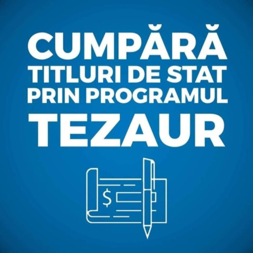 Ministerul Finanțelor a deschis o nouă sesiune de subscrieri pentru titlurile de stat TEZAUR