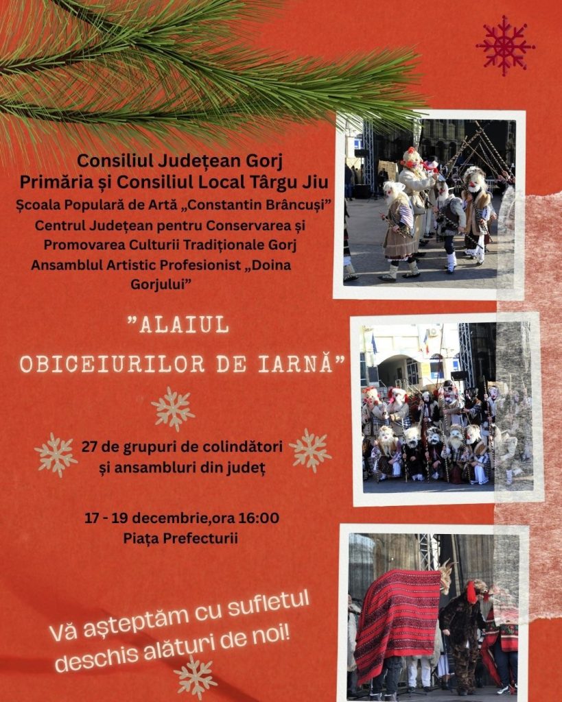 Alaiul obiceiurilor de iarnă aduce tradițiile gorjenești în centrul Târgu Jiului