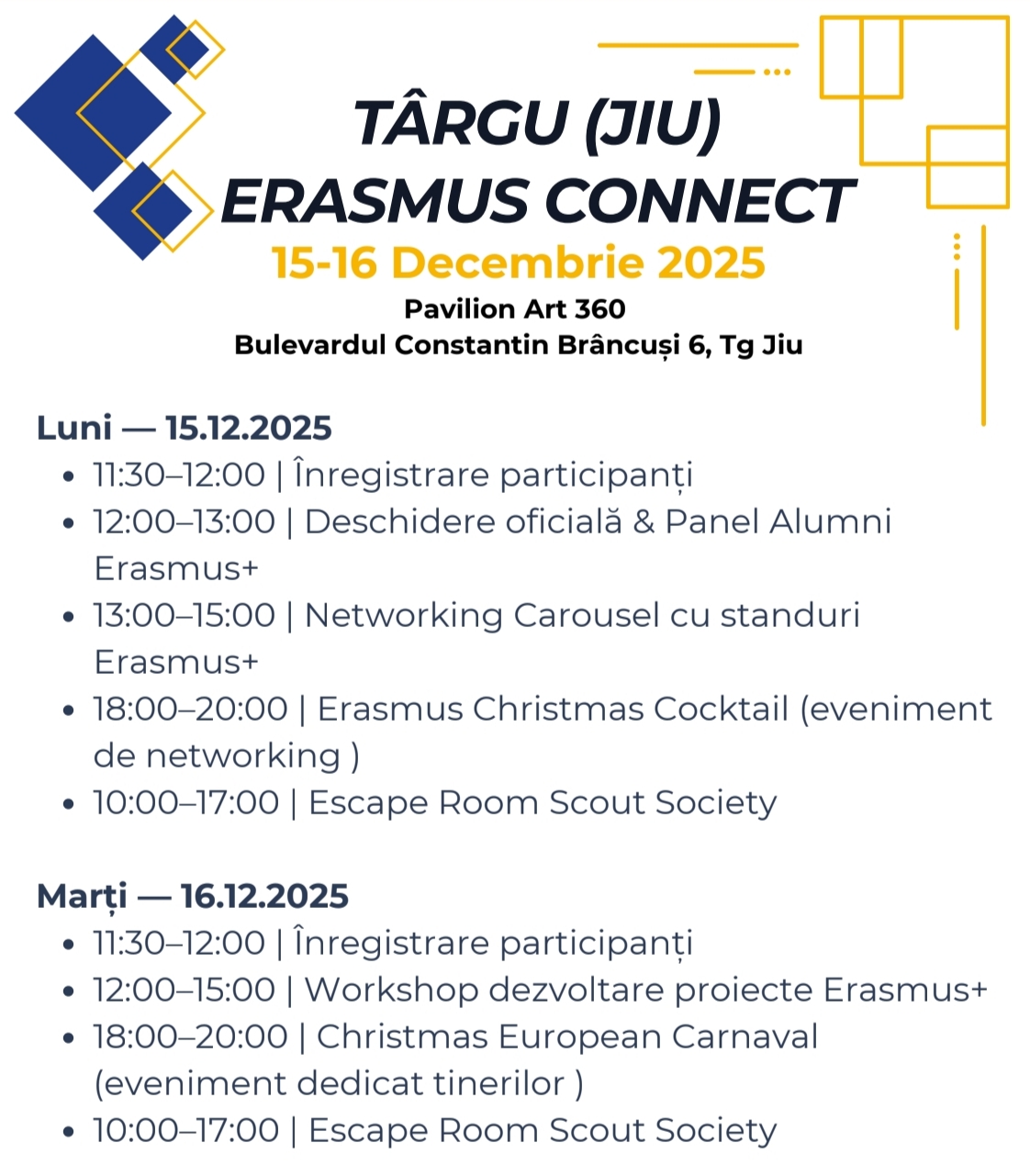 Târgu Jiu găzduiește la finalul anului un eveniment dedicat proiectelor Erasmus+
