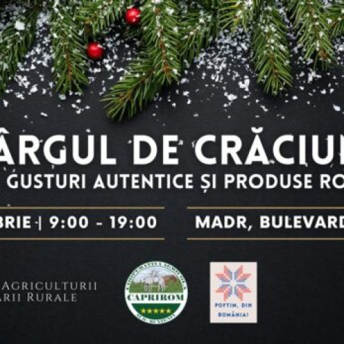 Ministerul Agriculturii organizează târg de Crăciun cu produse românești tradiționale