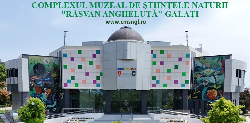 Programul de vizitare al Complexului Muzeal de Ştiinţele Naturii Galați în perioada sărbătorilor