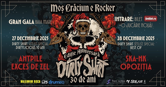 Dirty Shirt sărbătorește 30 de ani și organizează „Moș Crăciun e Rocker” la Baia Mare