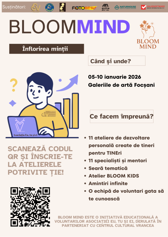 Asociația Eu, tu și ei lansează la Focșani proiectul educațional BloomMind 2026 pentru tineri