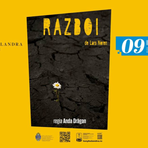 Teatrul „Tony Bulandra” din Târgoviște prezintă spectacolul „Război” despre fragilitatea umană