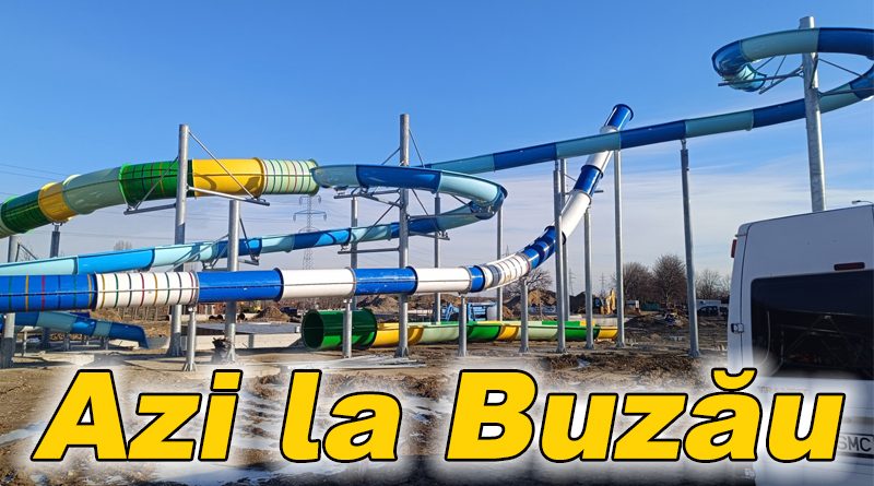 Lucrările la aquaparkul din Buzău avansează pentru deschiderea din iunie