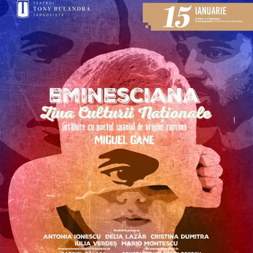 Teatrul Tony Bulandra aduce „Eminesciana” de Ziua Culturii Naționale