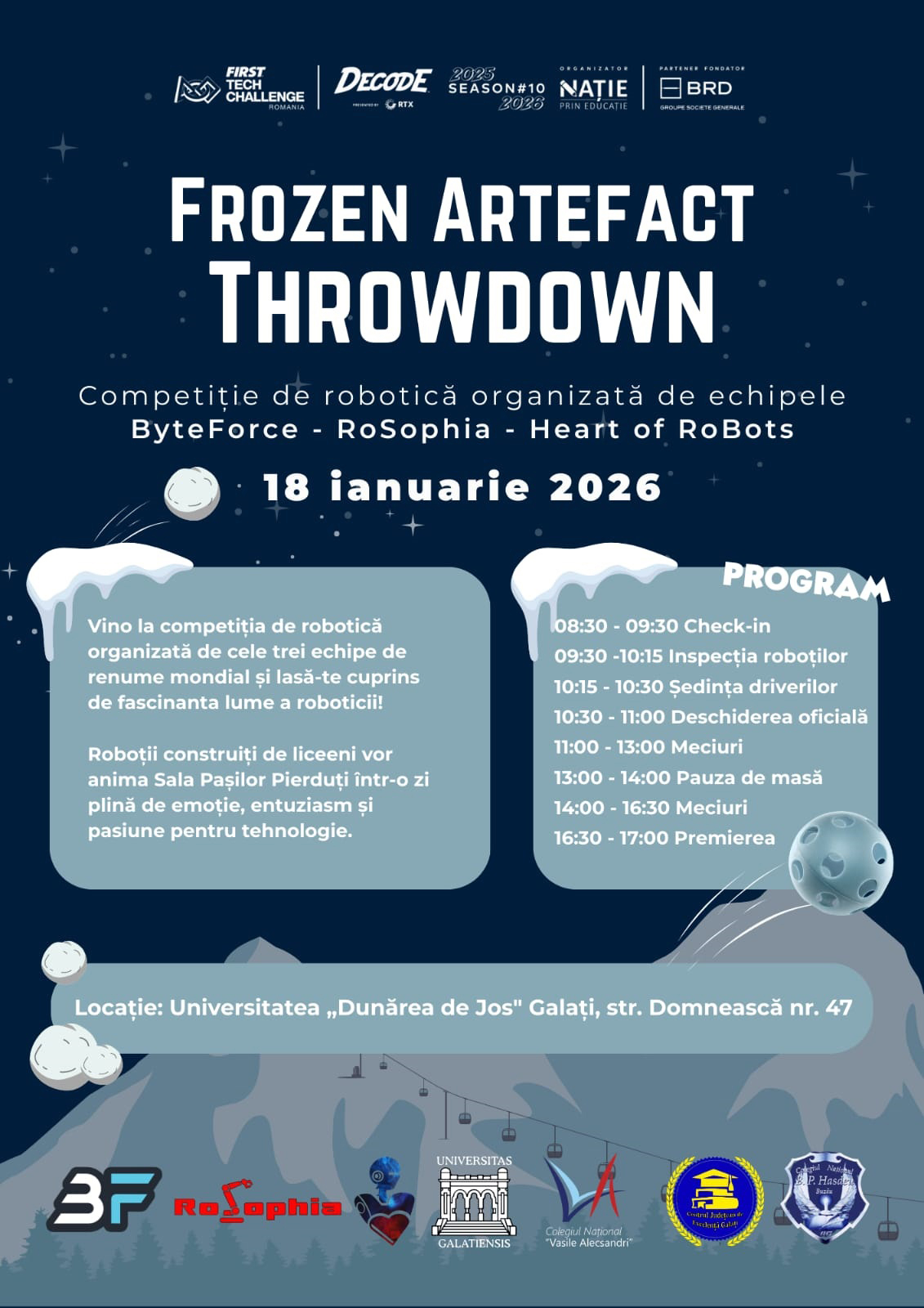 Elevii din Galați și Buzău organizează competiția demonstrativă de robotică „Frozen Artefact Throwdown”