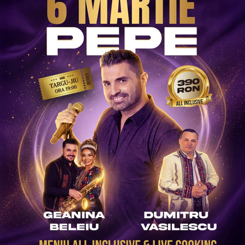 Pepe susține un concert special la Târgu Jiu înainte de Ziua Femeii