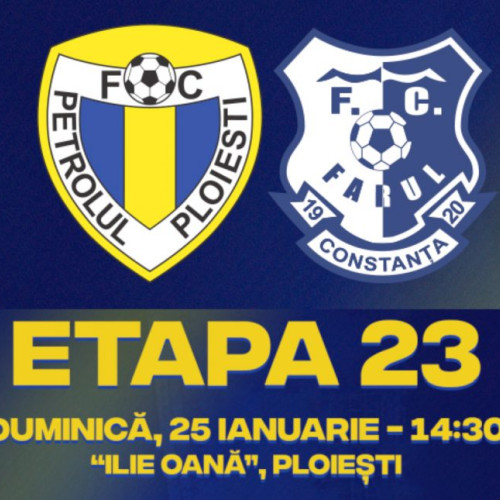 Petrolul și Farul Constanța se întâlnesc în etapa a 23-a a Superligii