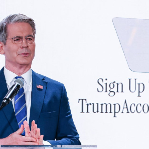 Bessent promovează conturile Trump ca fonduri de rezervă și critică opozanții ca fiind „deconectați”