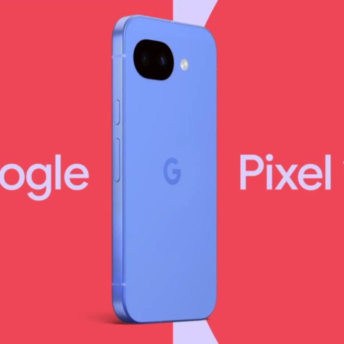 Google anunță oficial Pixel 10a cu un design actualizat