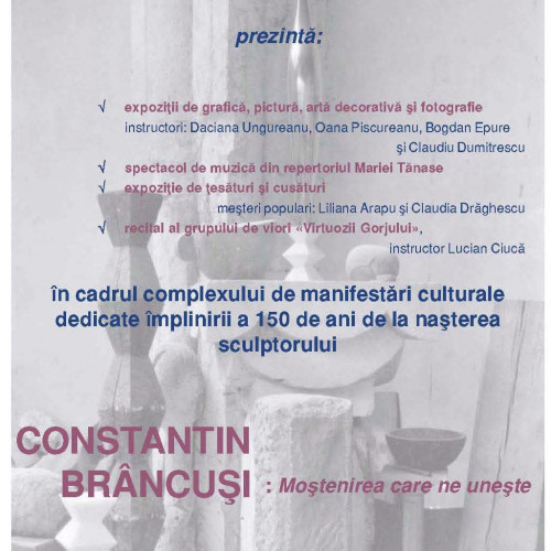 Eveniment cultural dedicat lui Constantin Brâncuși organizat la Gorj