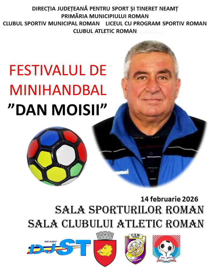 Festivalul de minihandbal „Dan Moisii” se desfășoară la Roman pe 14 februarie