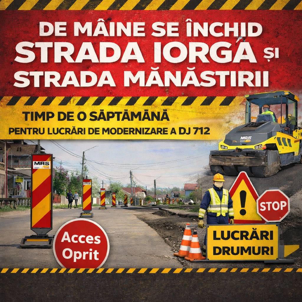Circulația pe străzile Iorga și Mănăstirii se va închide o săptămână în Vulcana-Pandele