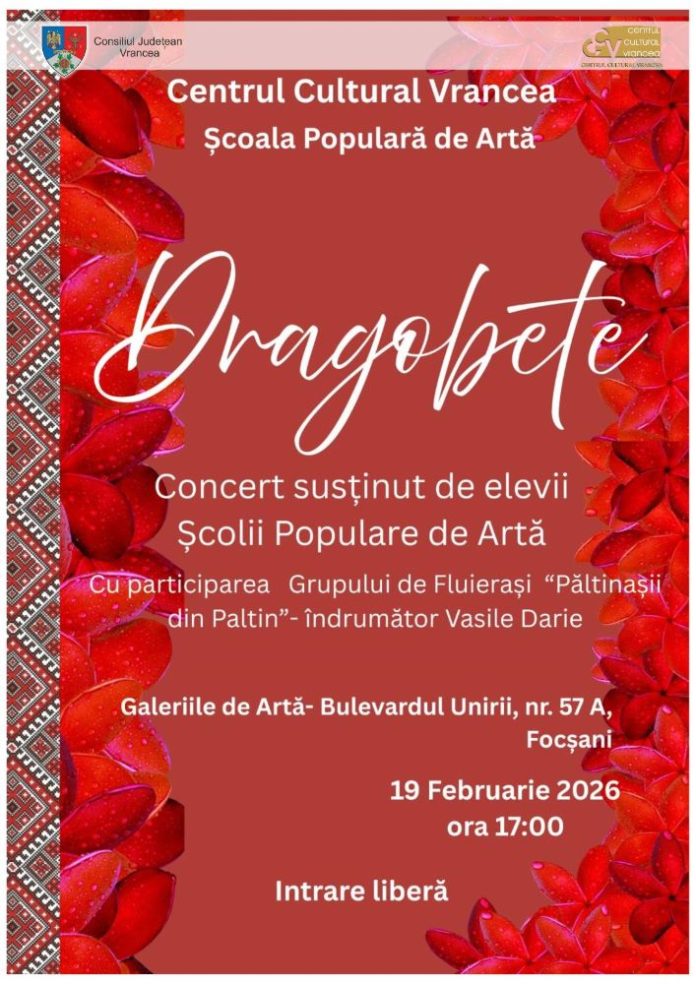 Consiliul Județean Vrancea sărbătorește Dragobetele cu un eveniment artistic