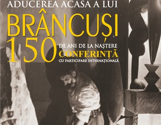 Conferința dedicată lui Brâncuși are loc la Muzeul Județean de Artă