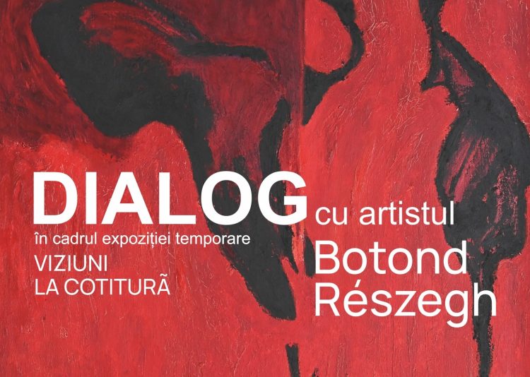 Muzeul Județean de Artă organizează o întâlnire cu artistul Részegh Botond