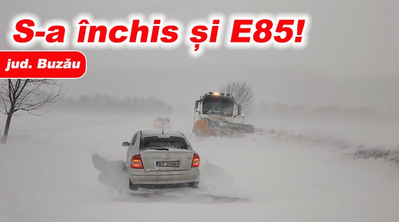 Circulația în județul Buzău, restricționată din cauza vremii